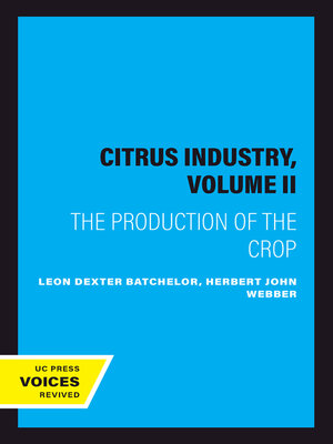 cover image of The Citrus Industry, Volume II